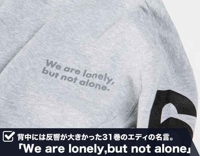 背中には反響が大きかった31巻のエディの名言。「We are lonely,but not alone」